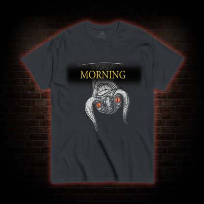 Morning T-Shirt