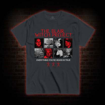 Everything You've Heard is True T-shirt