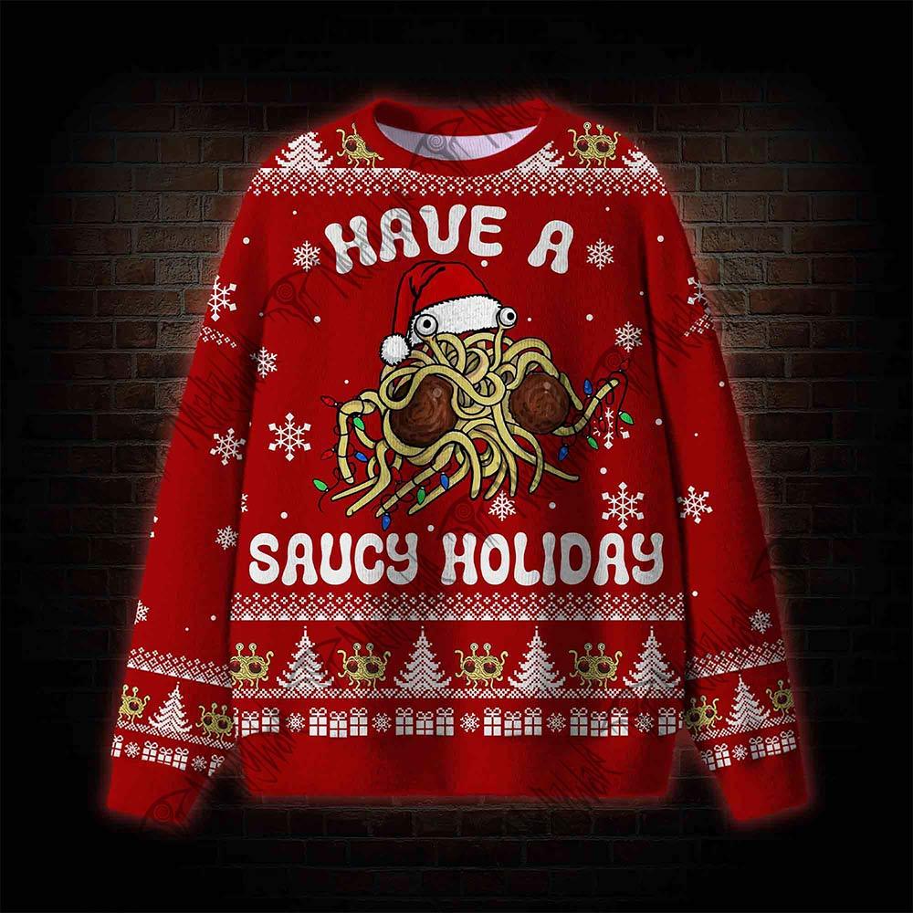 Have a Saucy Holiday Ugly Sweatshirts
