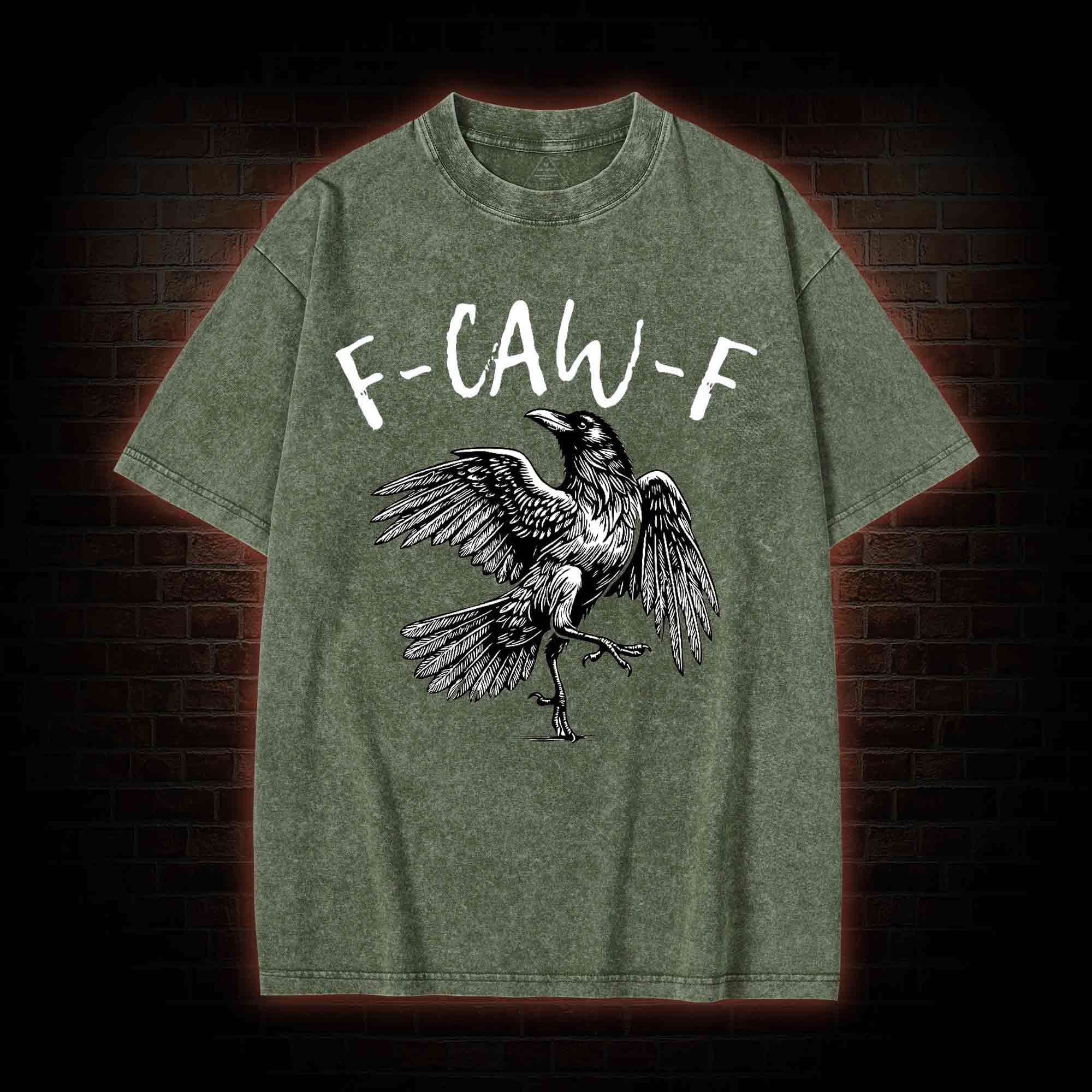 F-caw-f Funny Washed T-shirt