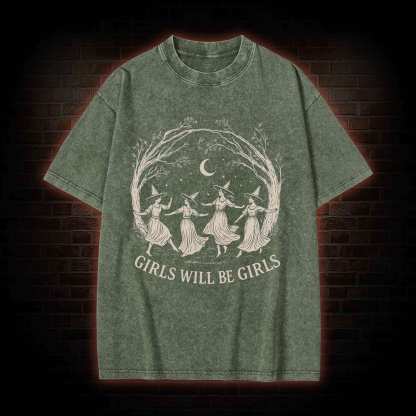 Girls will be Girls Washed T-shirt
