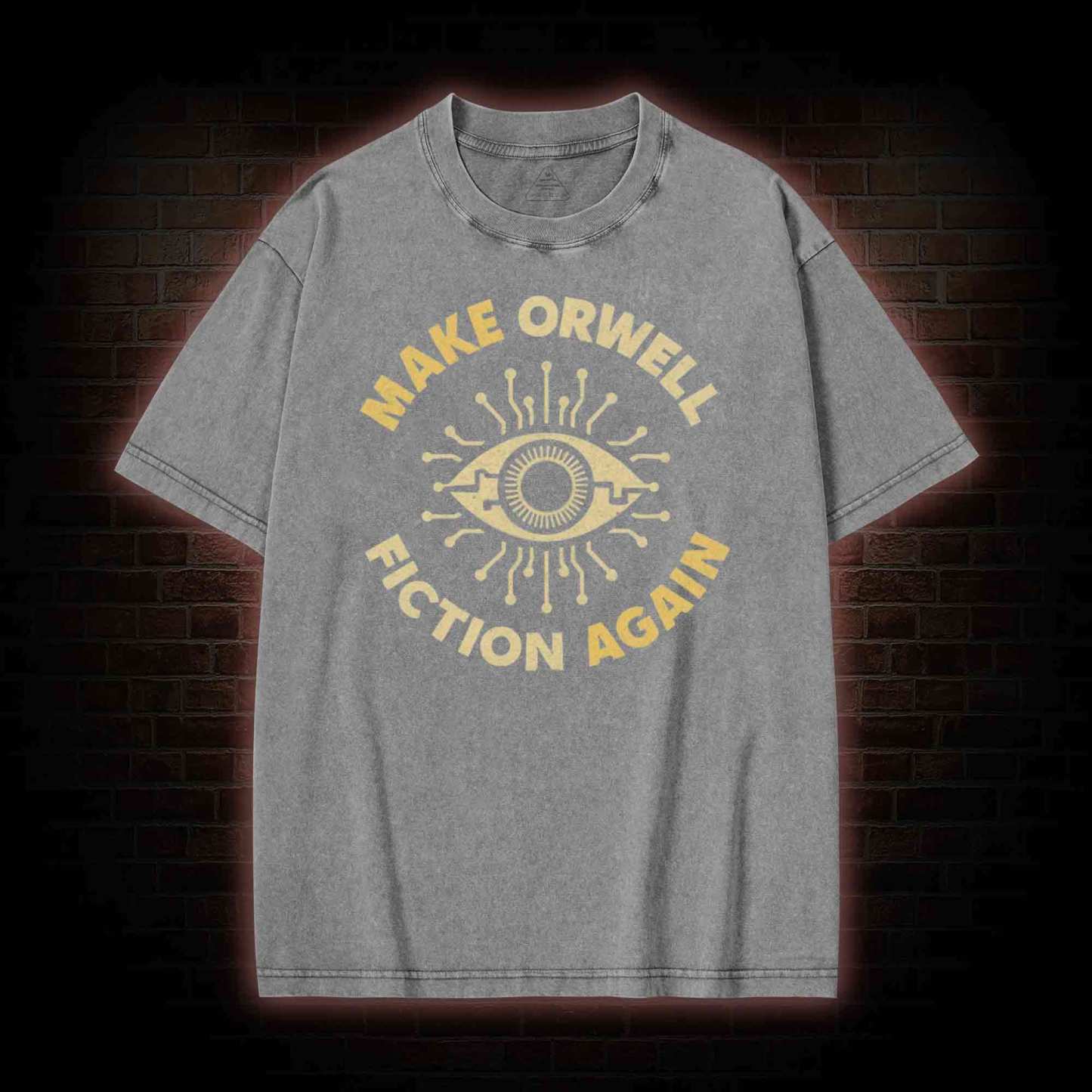 Make Orwell Fiction Again Washed T-shirt