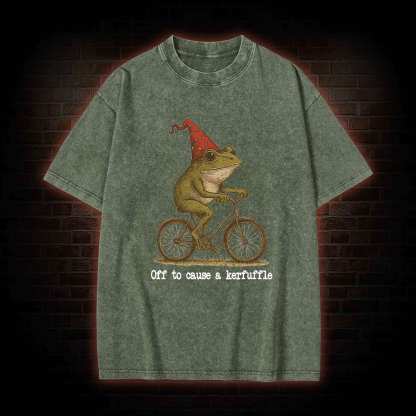 Off to Cause a Kerfuffle Frog Washed T-shirt