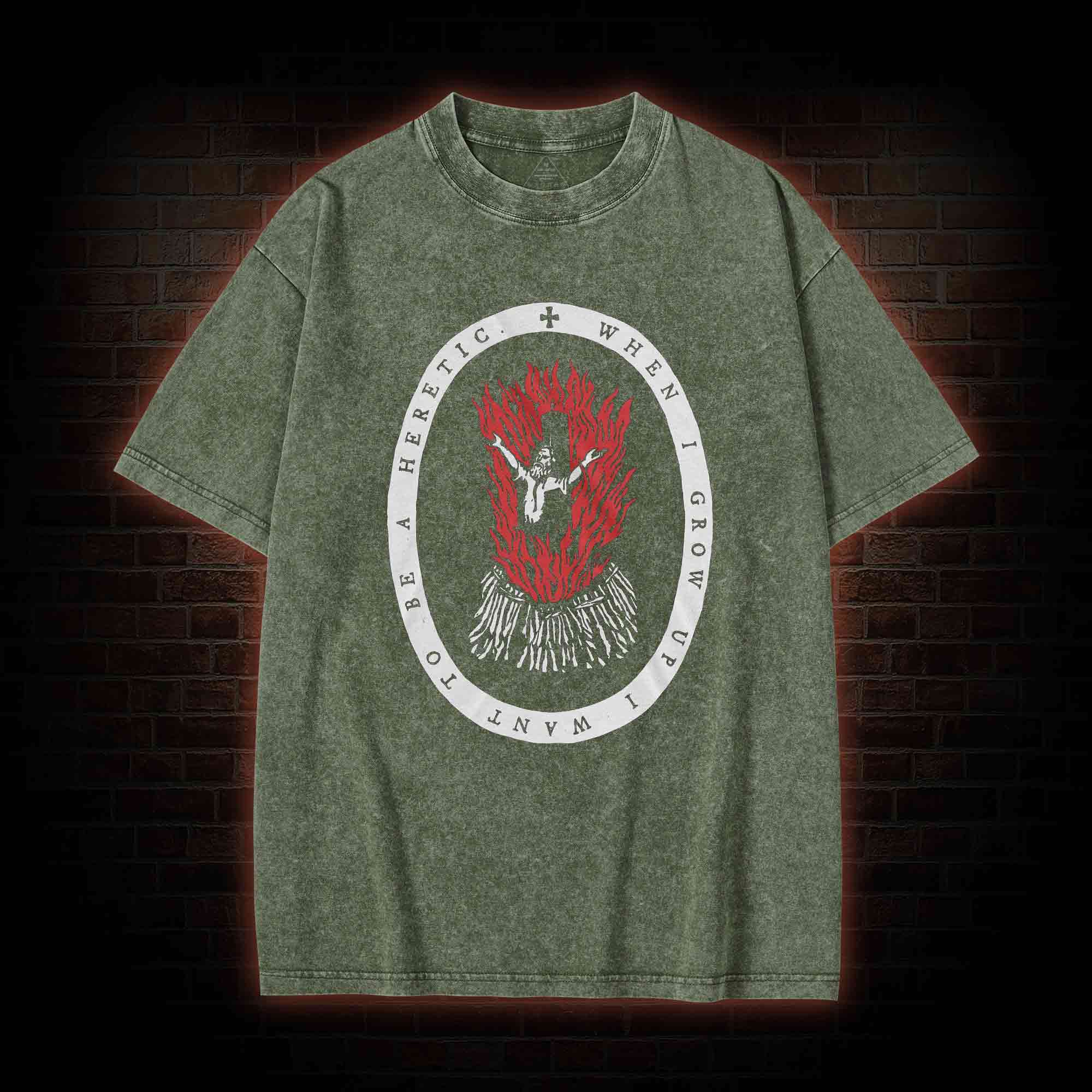 When I Grow up I Want to be a Heretic Washed T-shirt