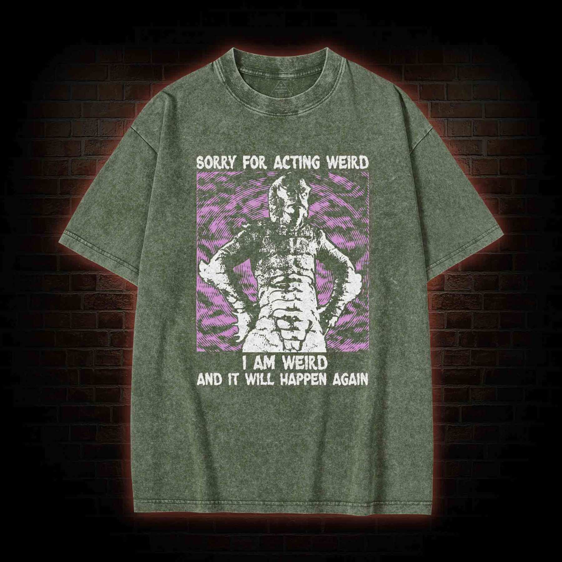 Sorry for Acting Weird Washed T-shirt