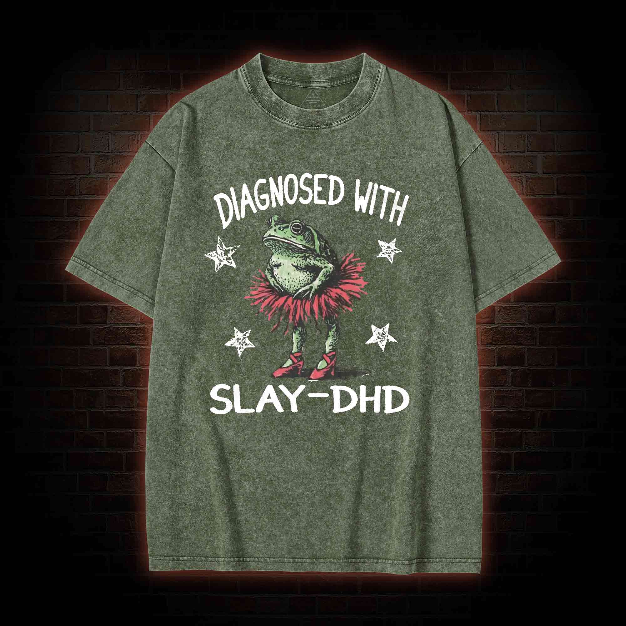 Diagnosed with Slay-dhd Washed T-shirt