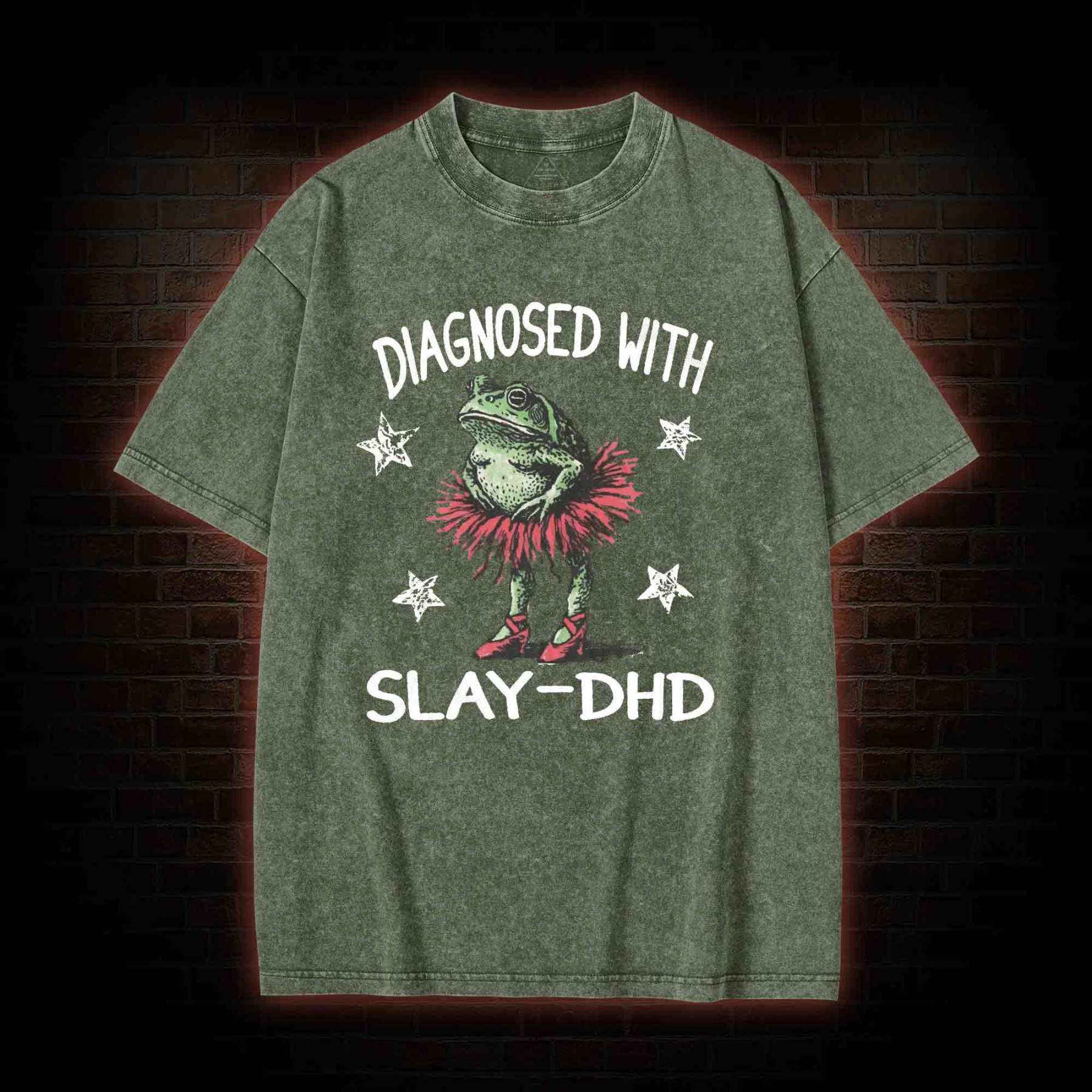 Diagnosed with Slay-dhd Washed T-shirt