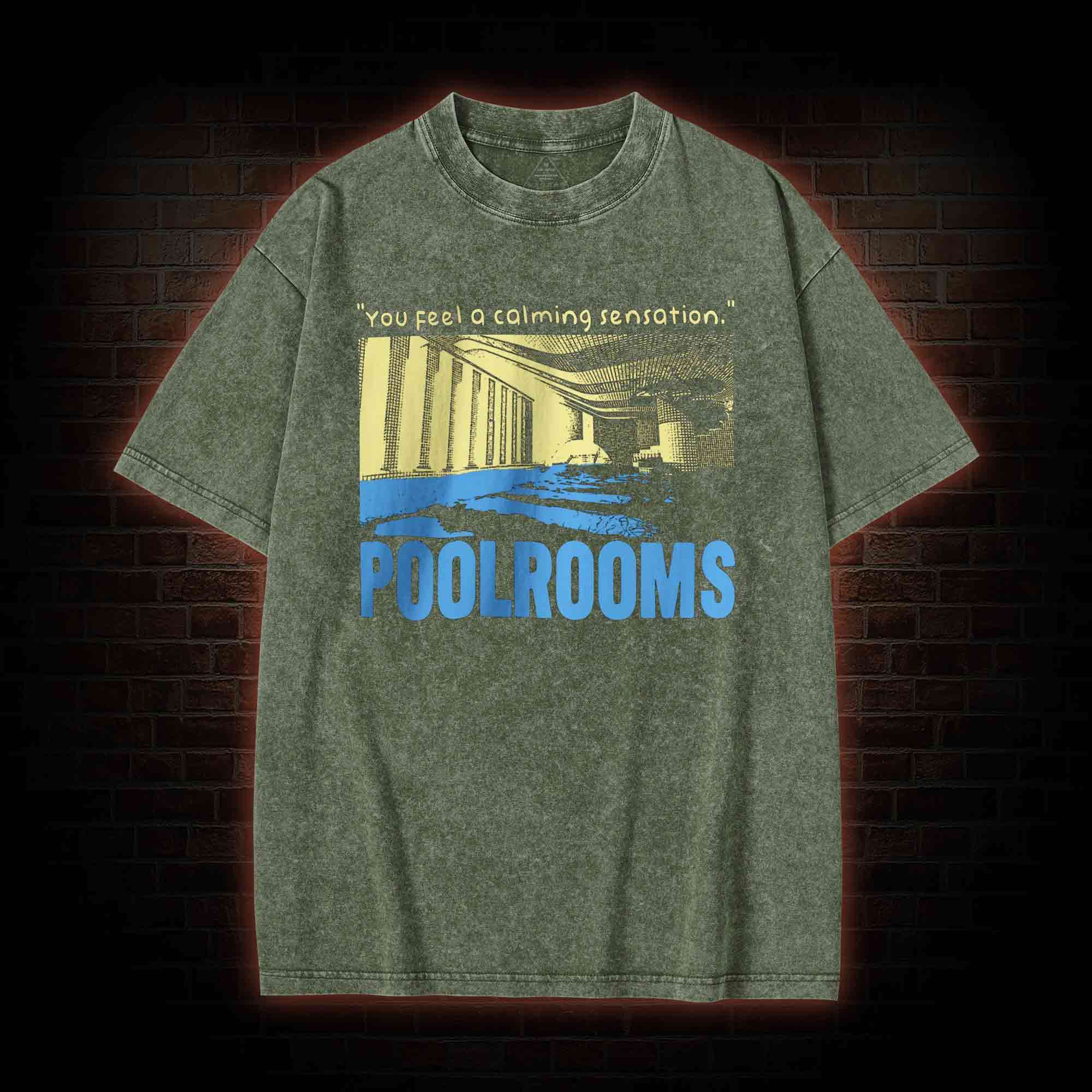 You Feel a Calming Sensation Washed T-shirt