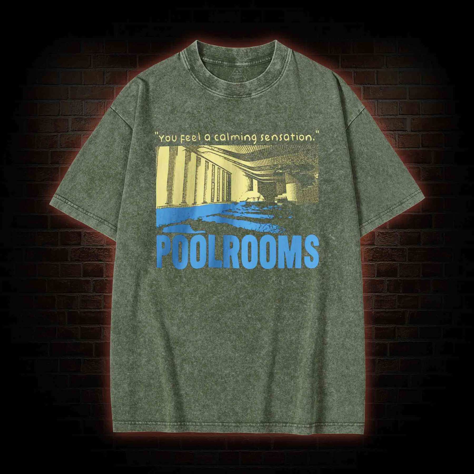 You Feel a Calming Sensation Washed T-shirt