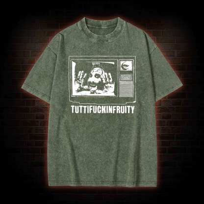 Tuttifuckinfruity Washed T-shirt