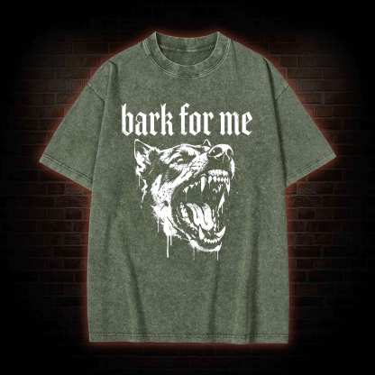 Bark for Me Washed T-shirt