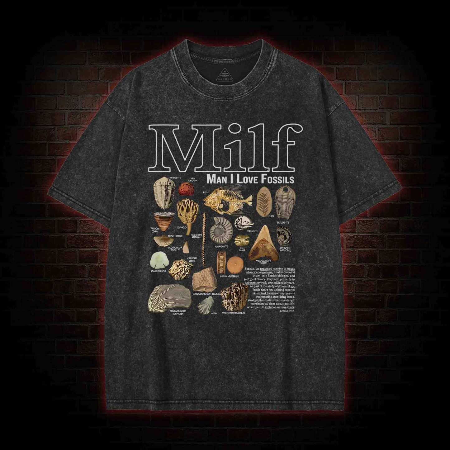 Man I Love Fossils Washed T-shirt