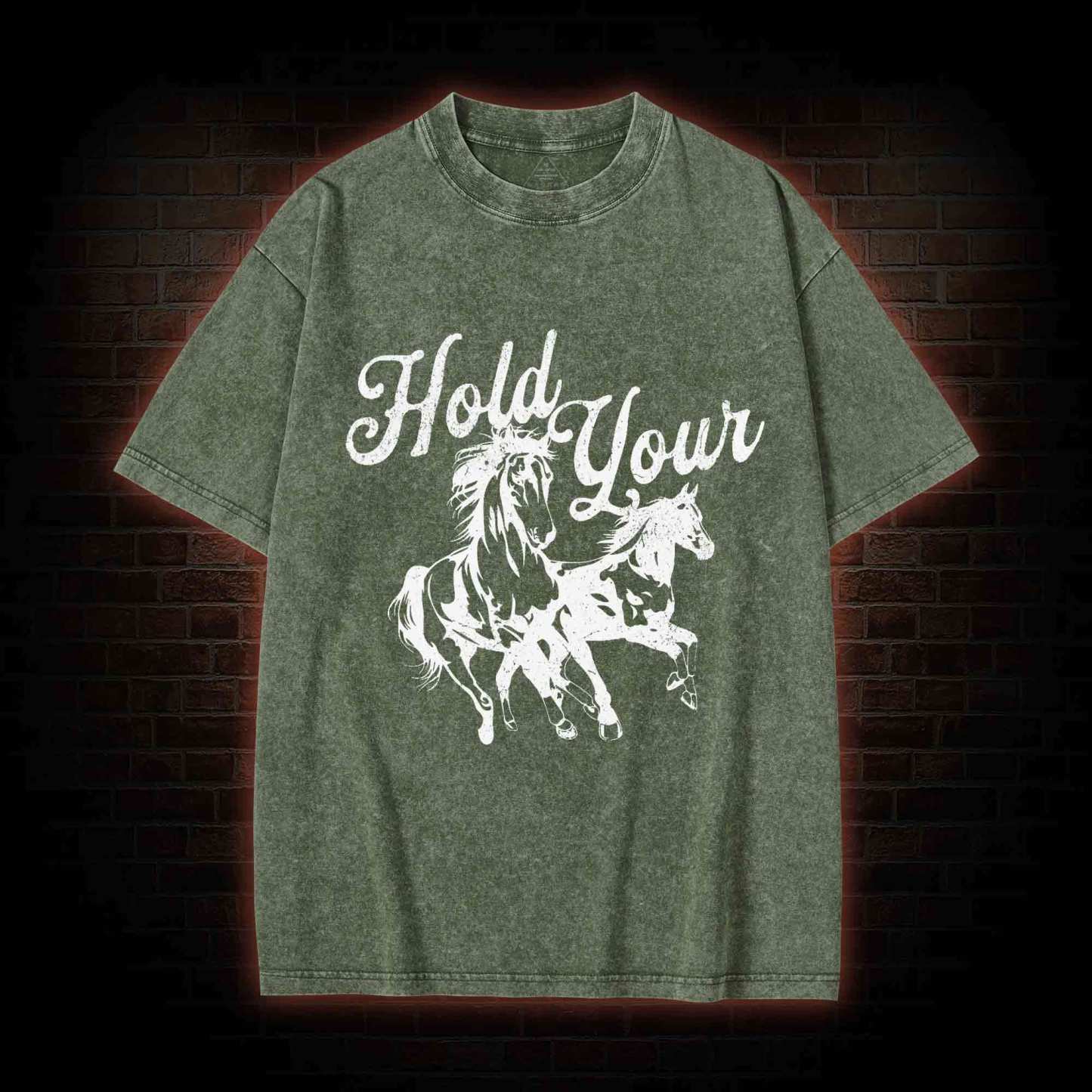 Hold Your Horses Washed T-shirt