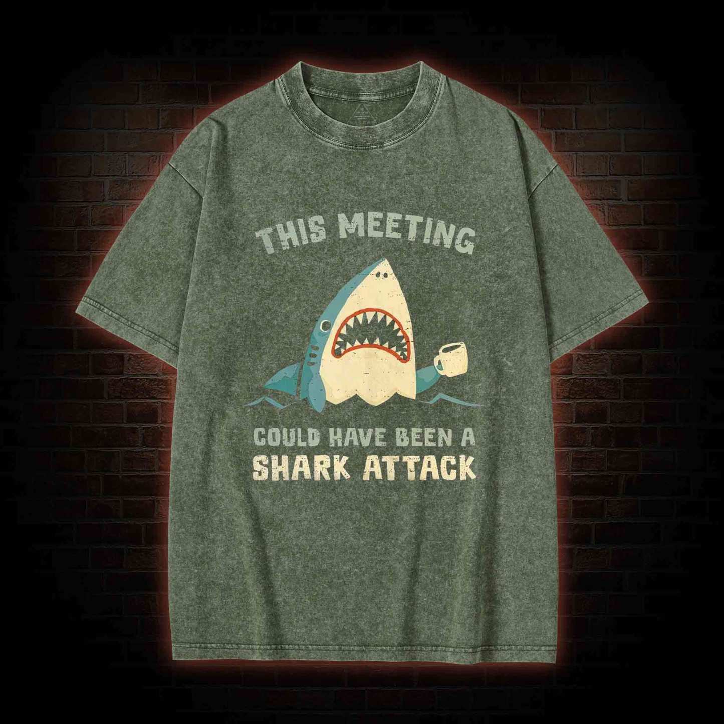This Meeting could have been a Washed T-shirt