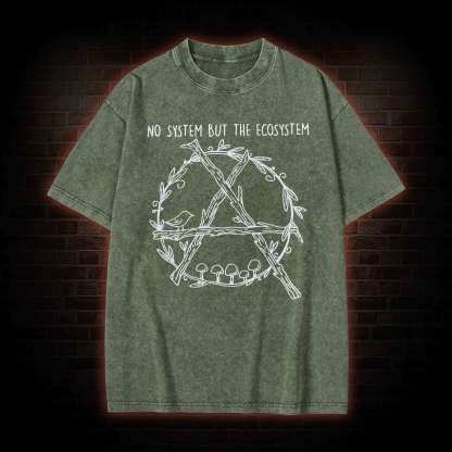 No System but the Ecosystem Washed T-shirt