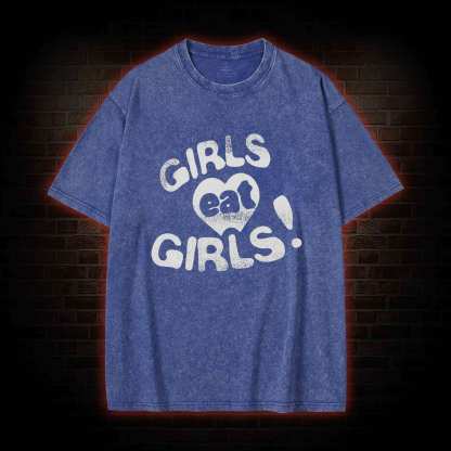 Girls Eat Girls Washed T-shirt