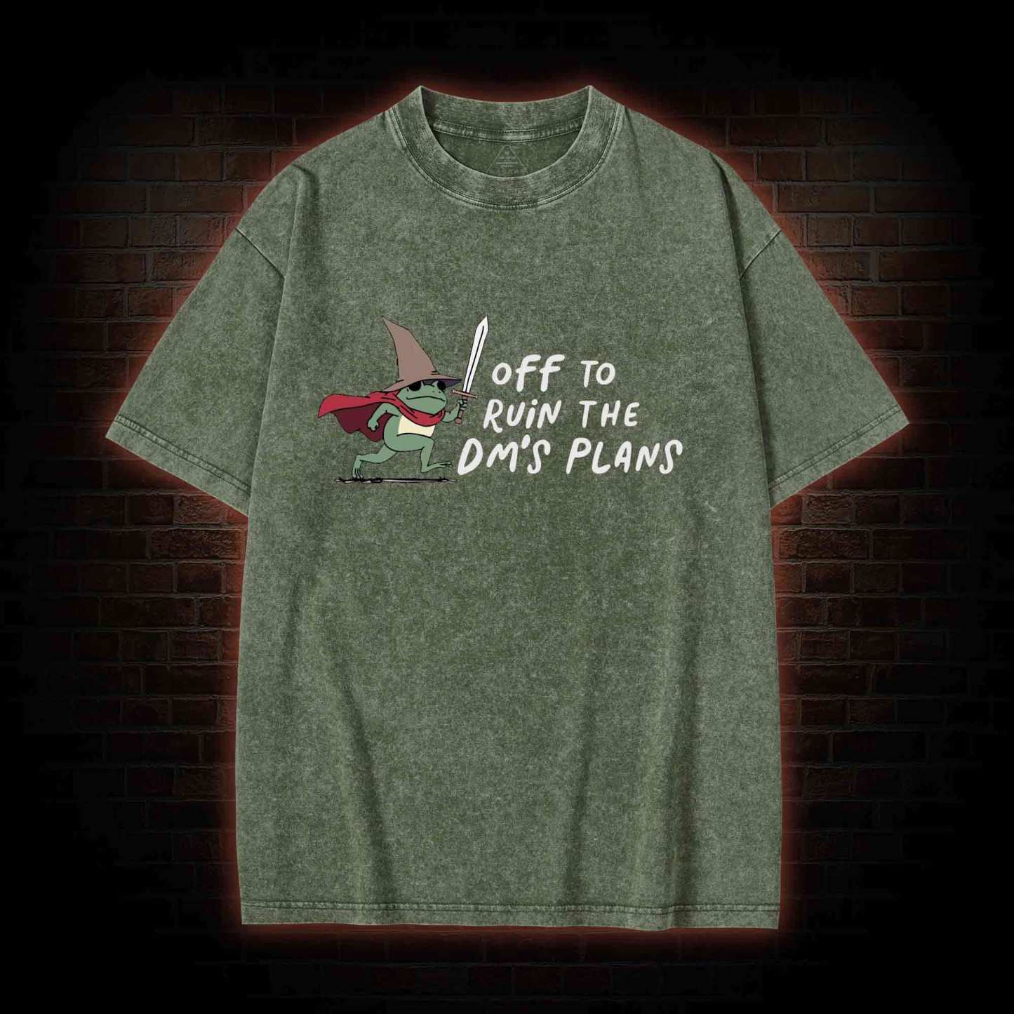 Off to Ruin the Dm's Plans Washed T-shirt