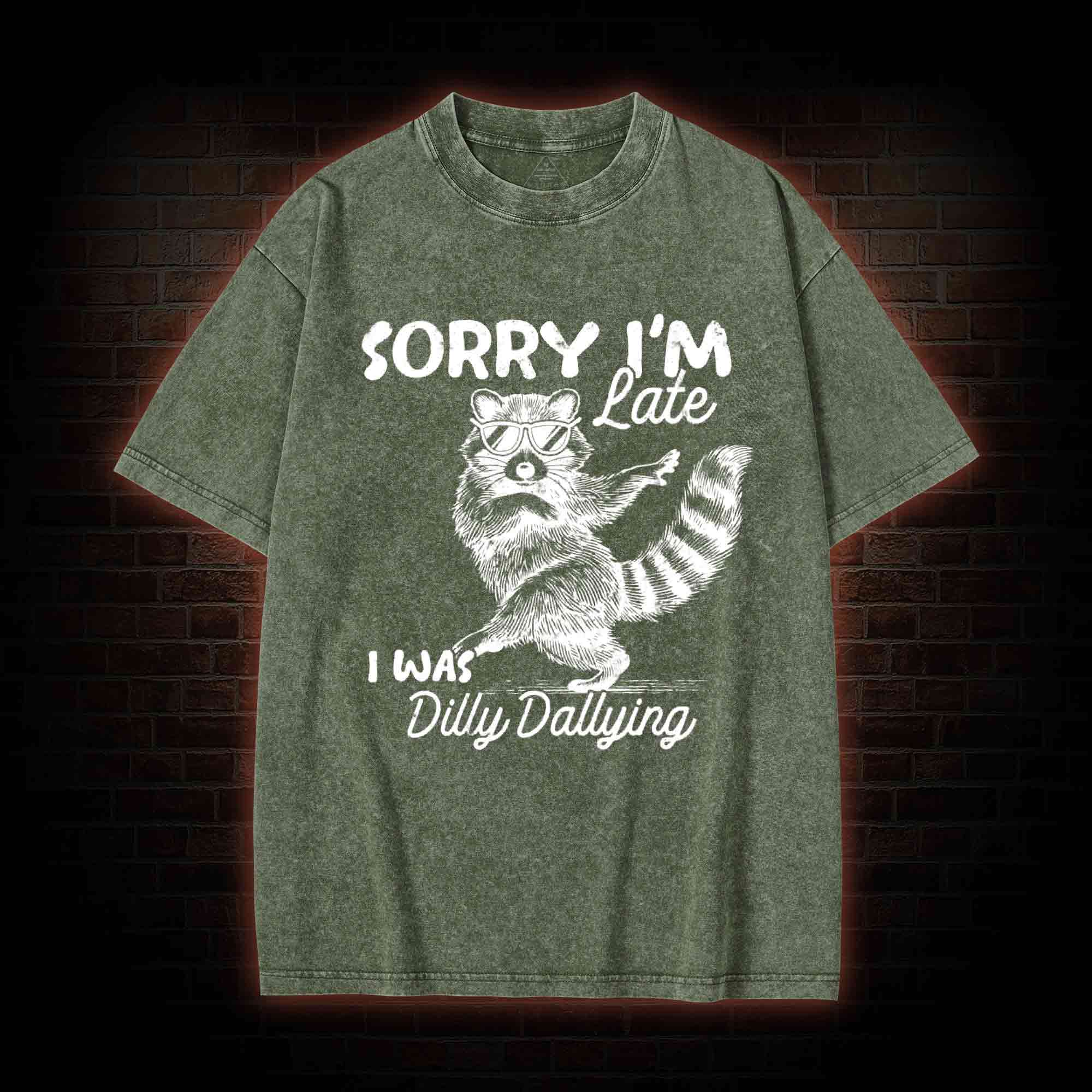 Sorry I'm Late Washed T-shirt