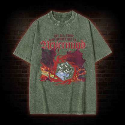 Not All Those Who Wander are Lo Washed T-shirt