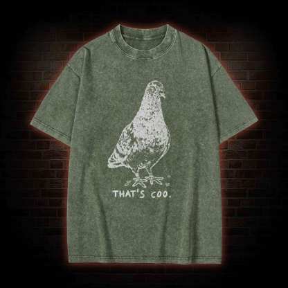 That’s Coo Washed T-shirt