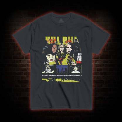 Go for the Kill T-shirt