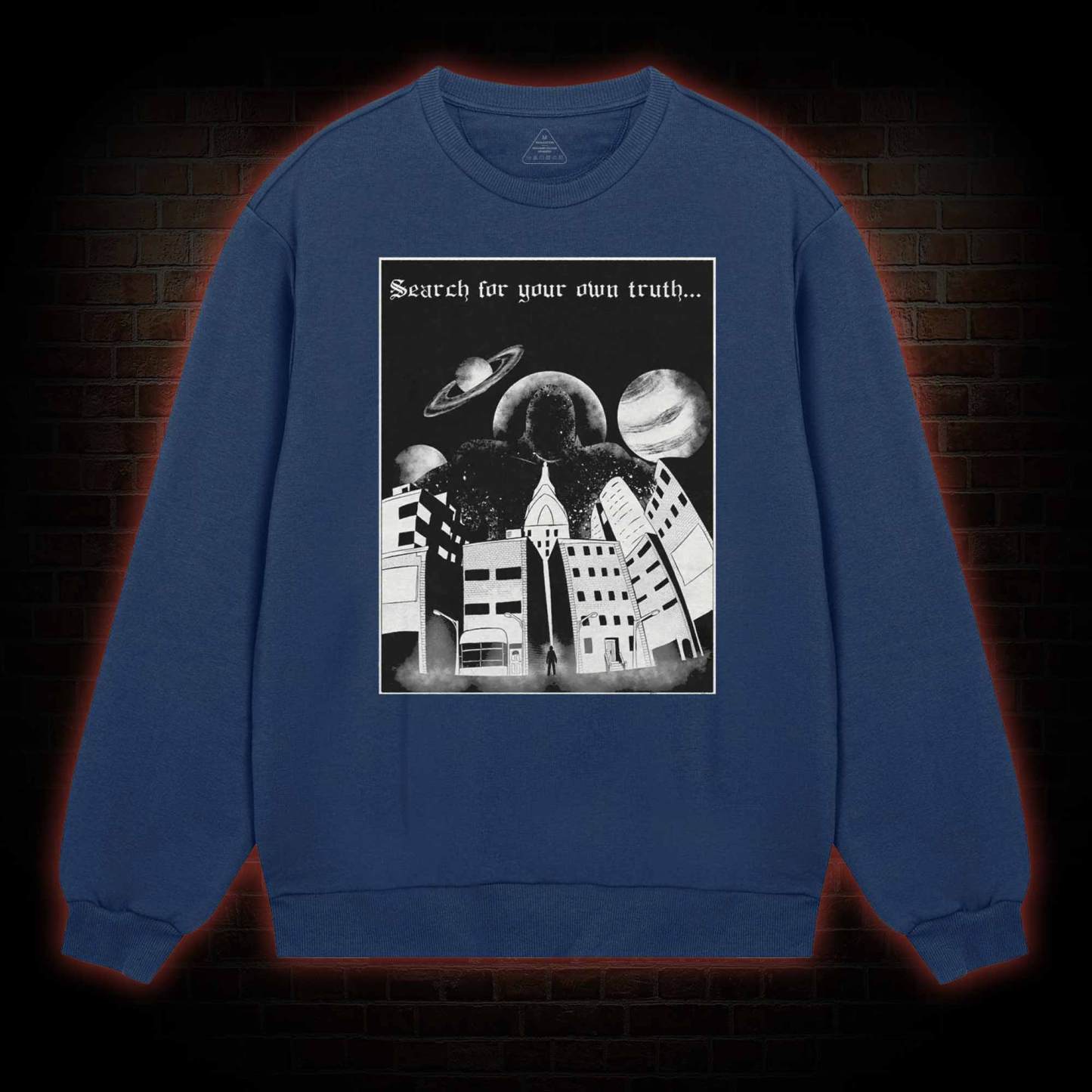 The Truth Sweatshirt