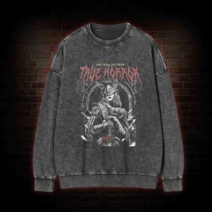 True Horror Washed Sweatshirt