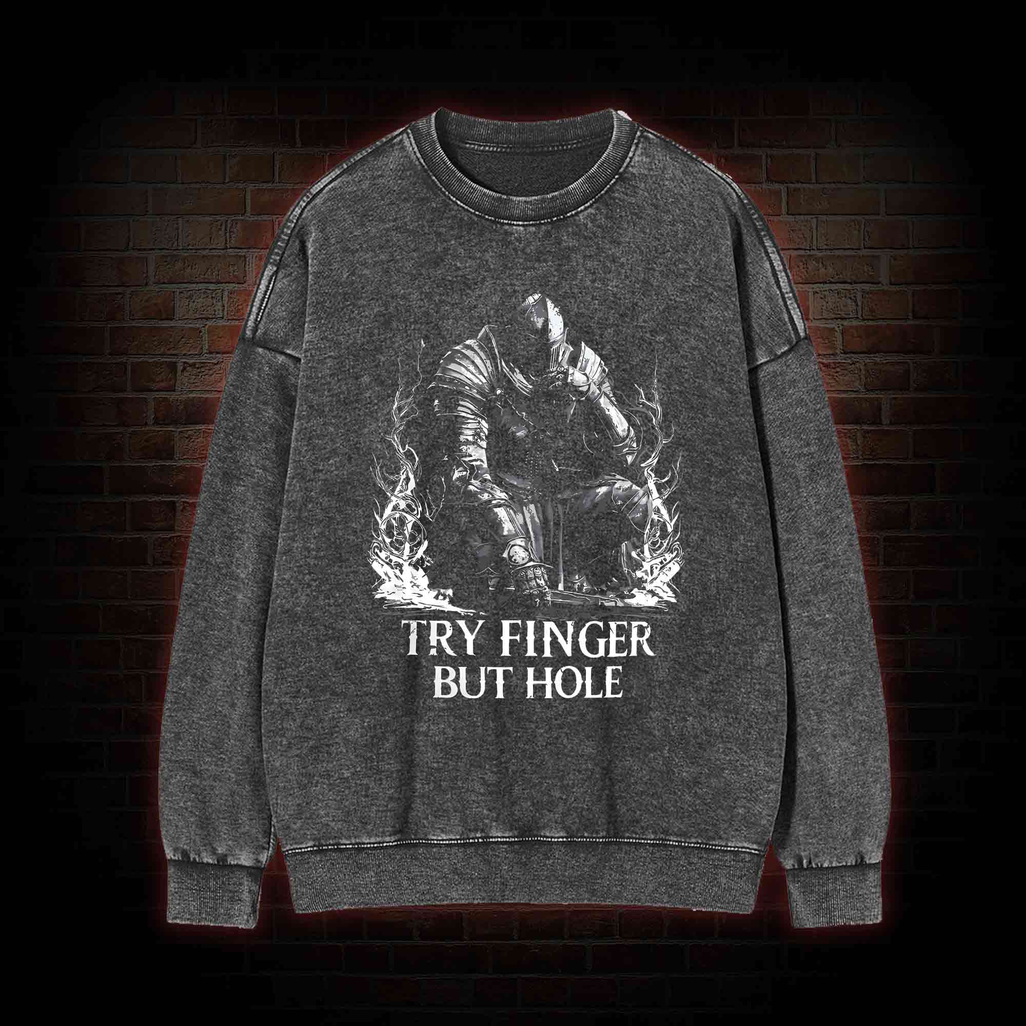 Try Finger But Hole Washed Sweatshirt