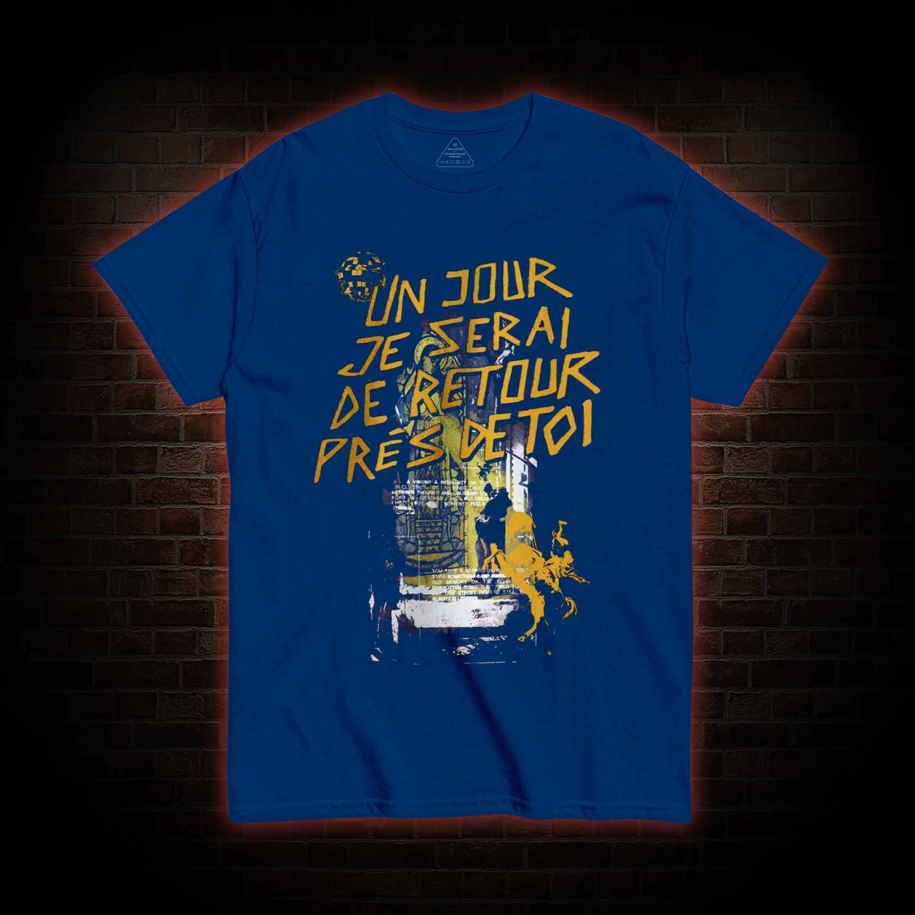 Un Jour Je Serai De Retour Près De Toi T-shirt