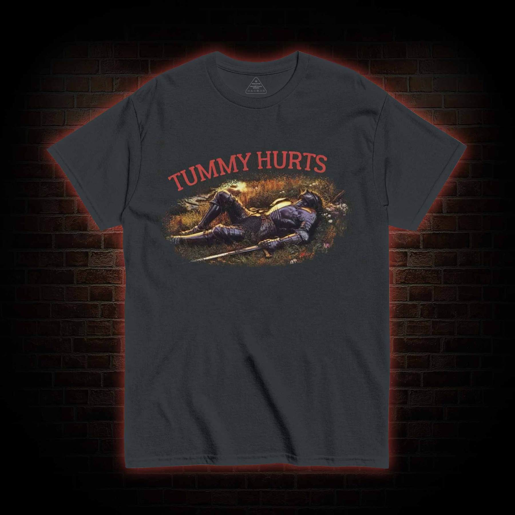 Tummy Hurts Knight T-shirt
