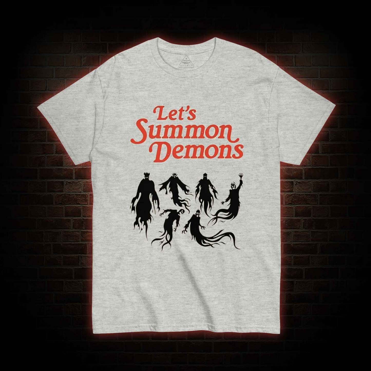Let's Summon Demons T-shirt