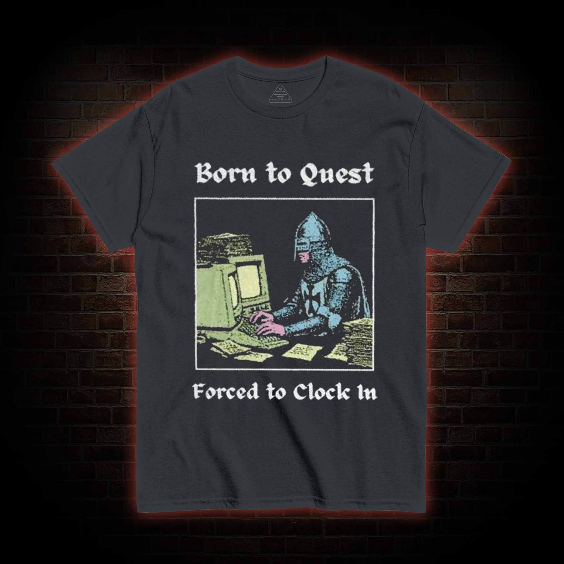 Born to Quest T-shirt