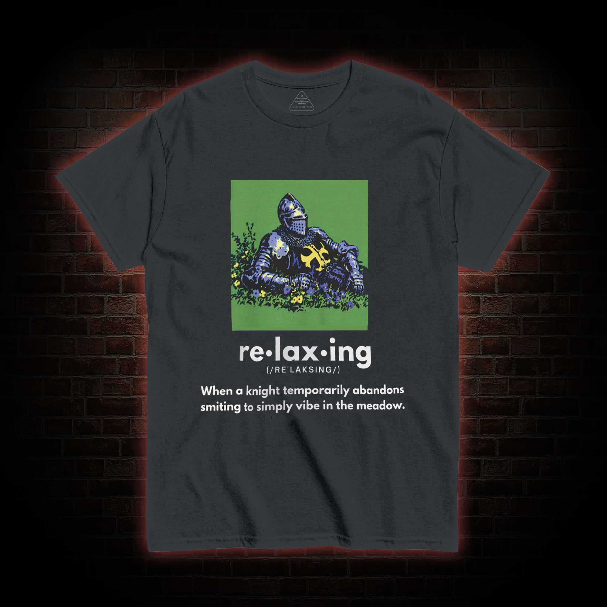 Relaxing Knight T-shirt
