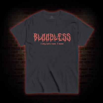 Bloodless T-shirt