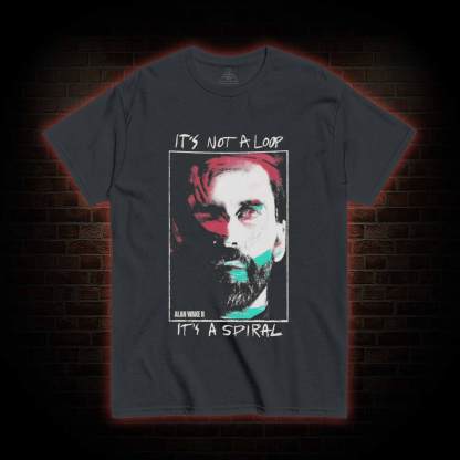 It's Not a Loop T-shirt