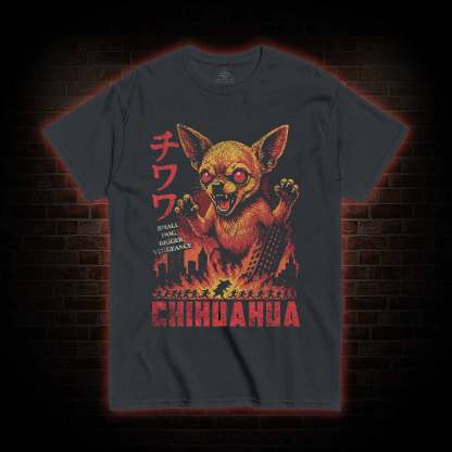 Chihuahua Chaos T-shirt
