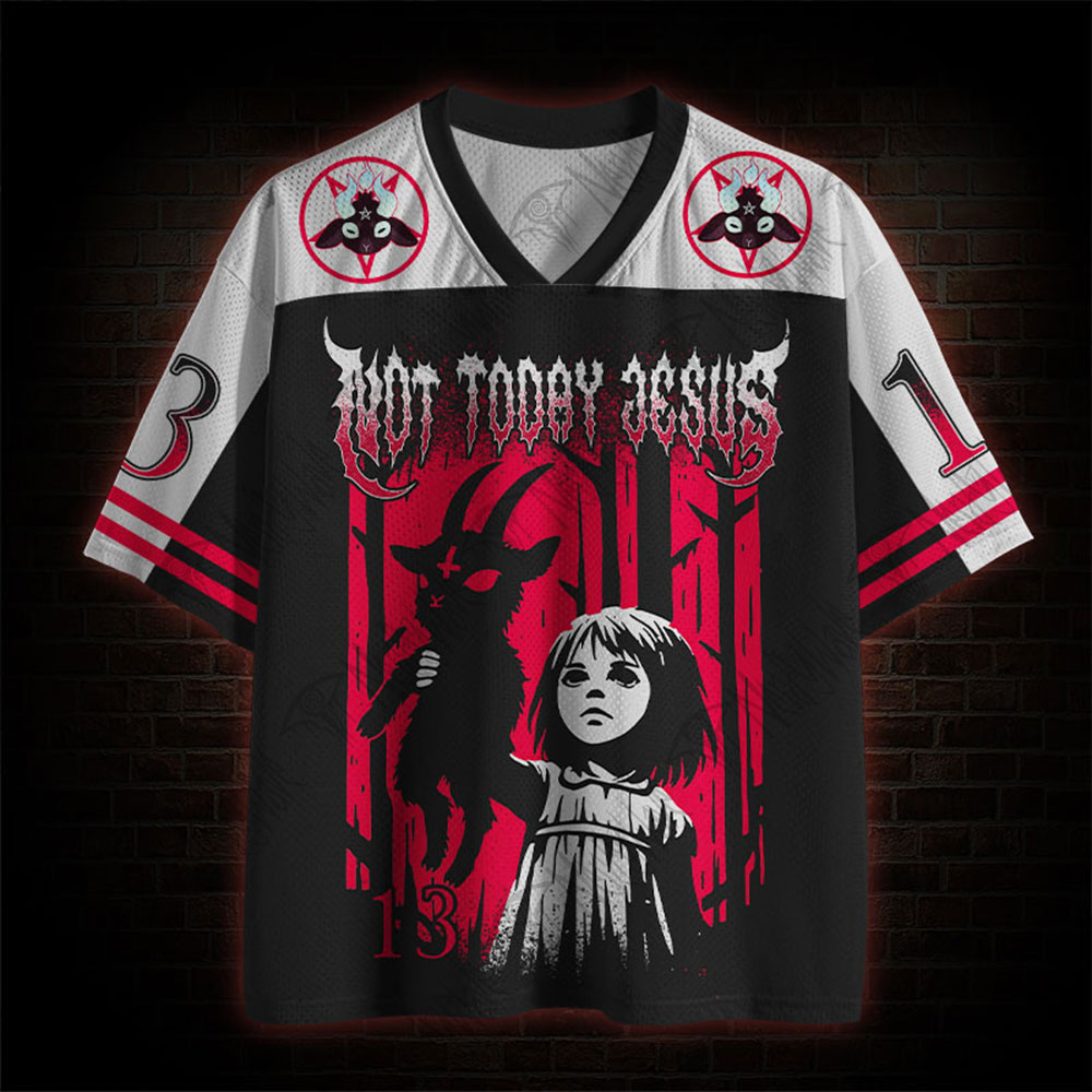 Not Today Jesus Mesh Jersey