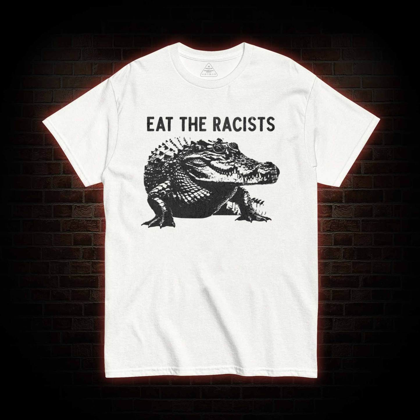 Eat the Racists T-shirt
