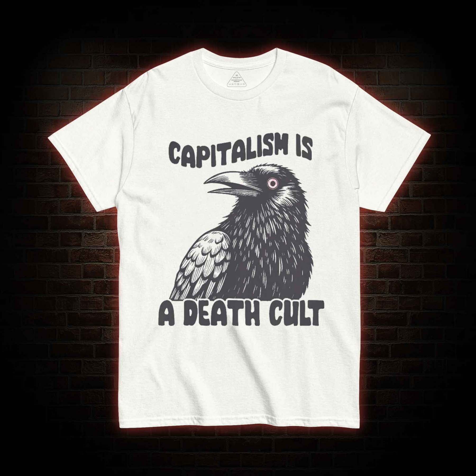 Vintage Capitalism is A Death Cult T-shirt