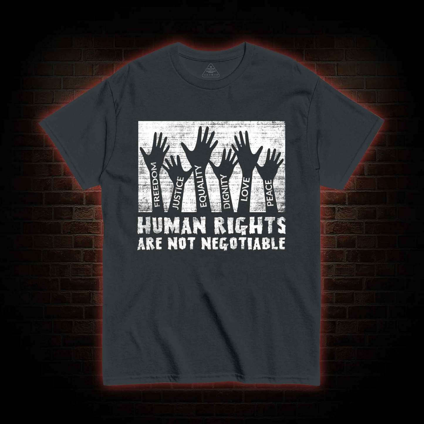 Human Rights are not Negotiable T-shirt