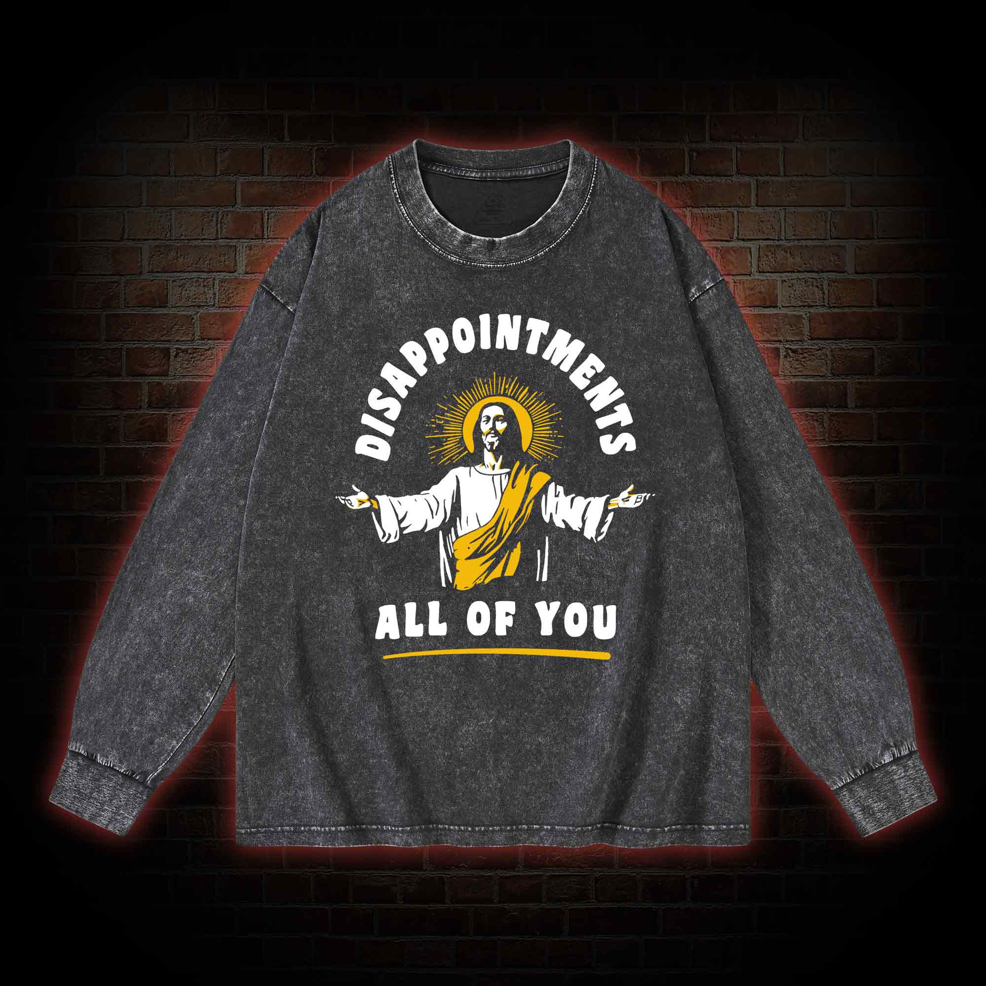 Disappointments All Of You Washed Long-Sleeve T-shirt