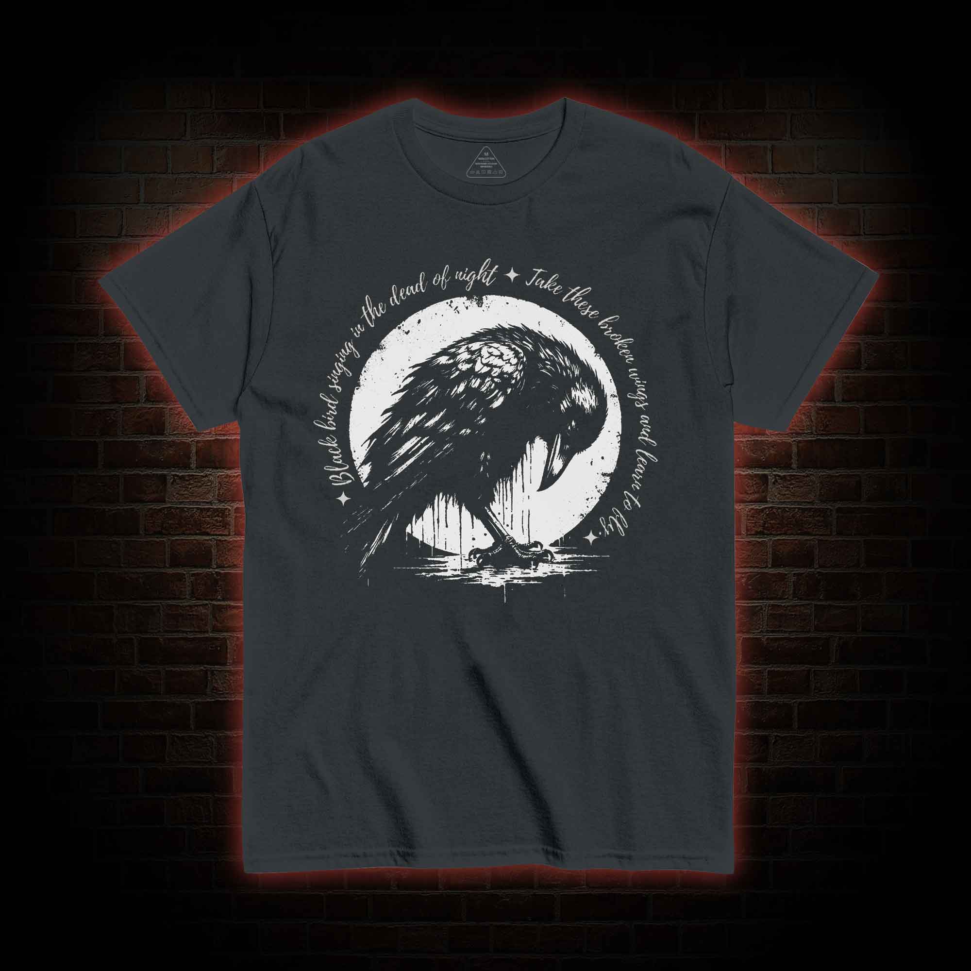 Blackbird Singing in the Dead of Night T-Shirt 