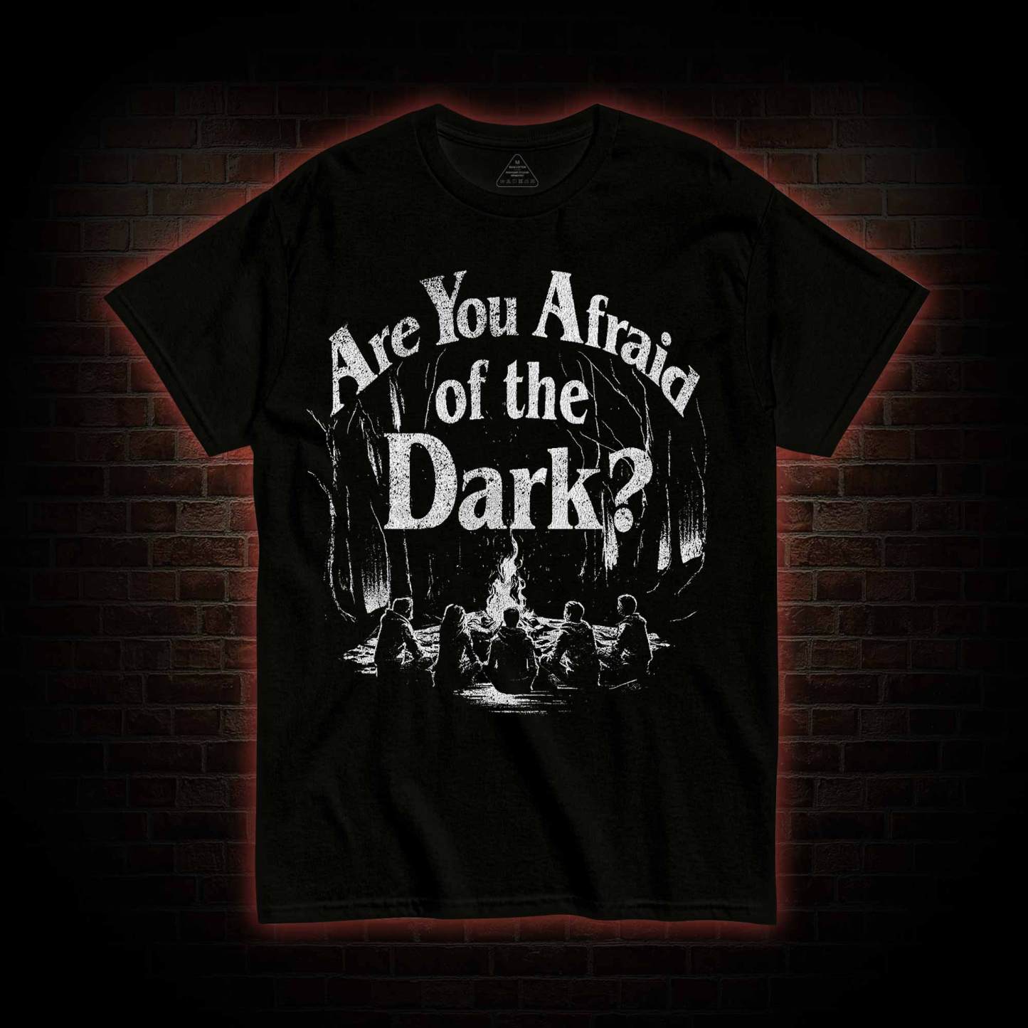 Are You Afraid of the Dark? T-shirt