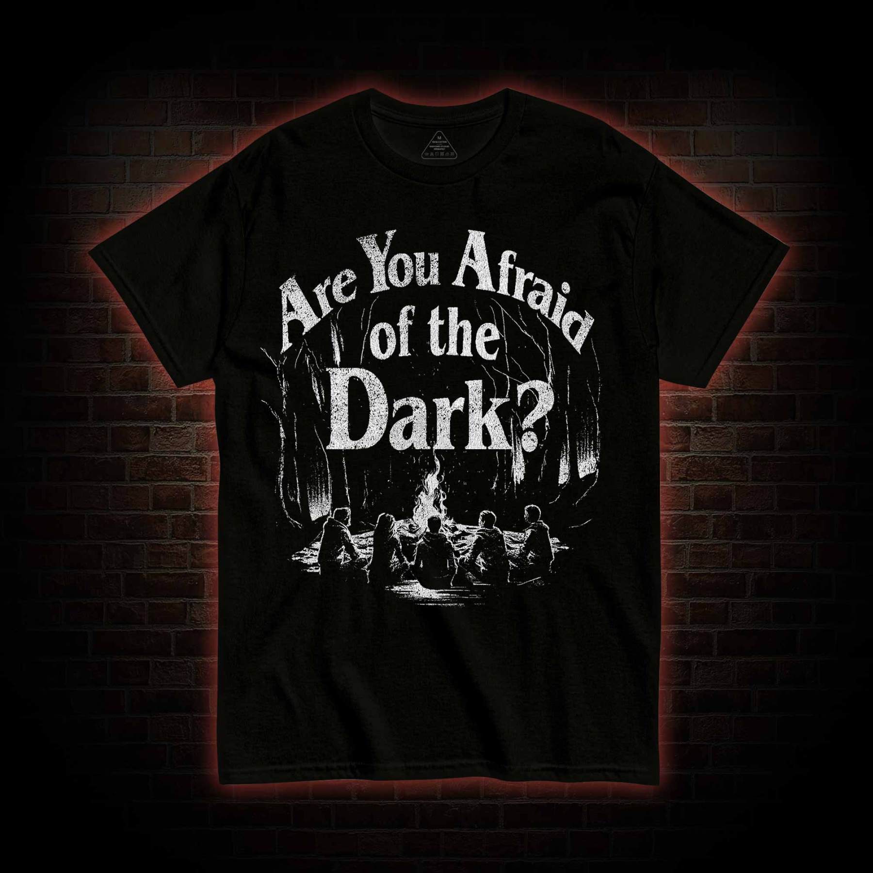 Are You Afraid of the Dark? T-shirt