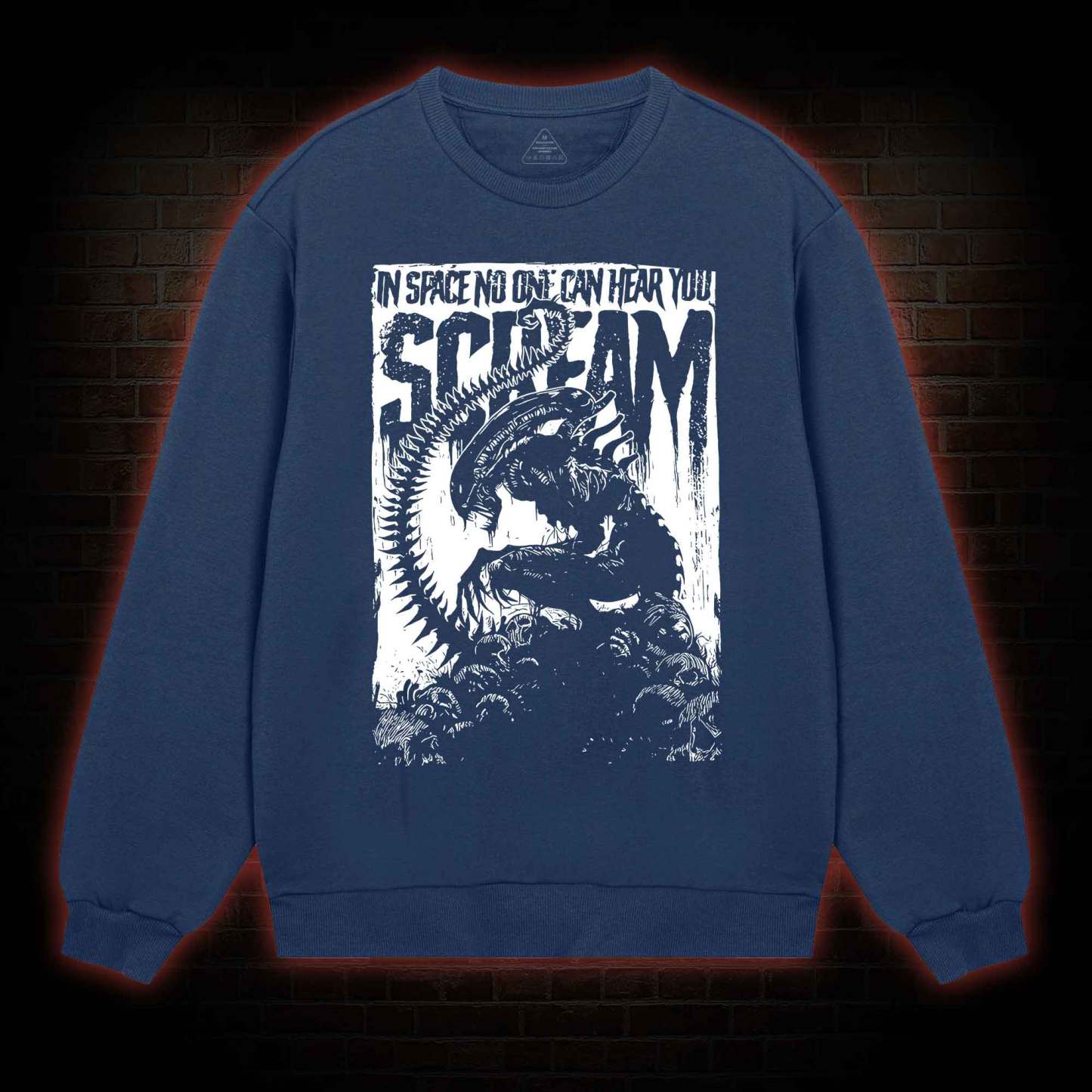 In Space No One Can Hear You Scream Sweatshirt