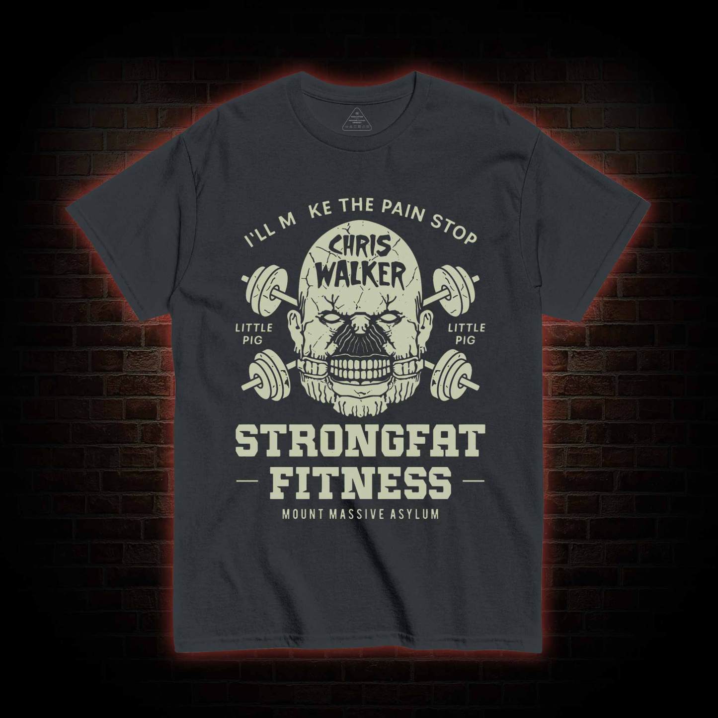 I'll Make the Pain Stop T-shirt