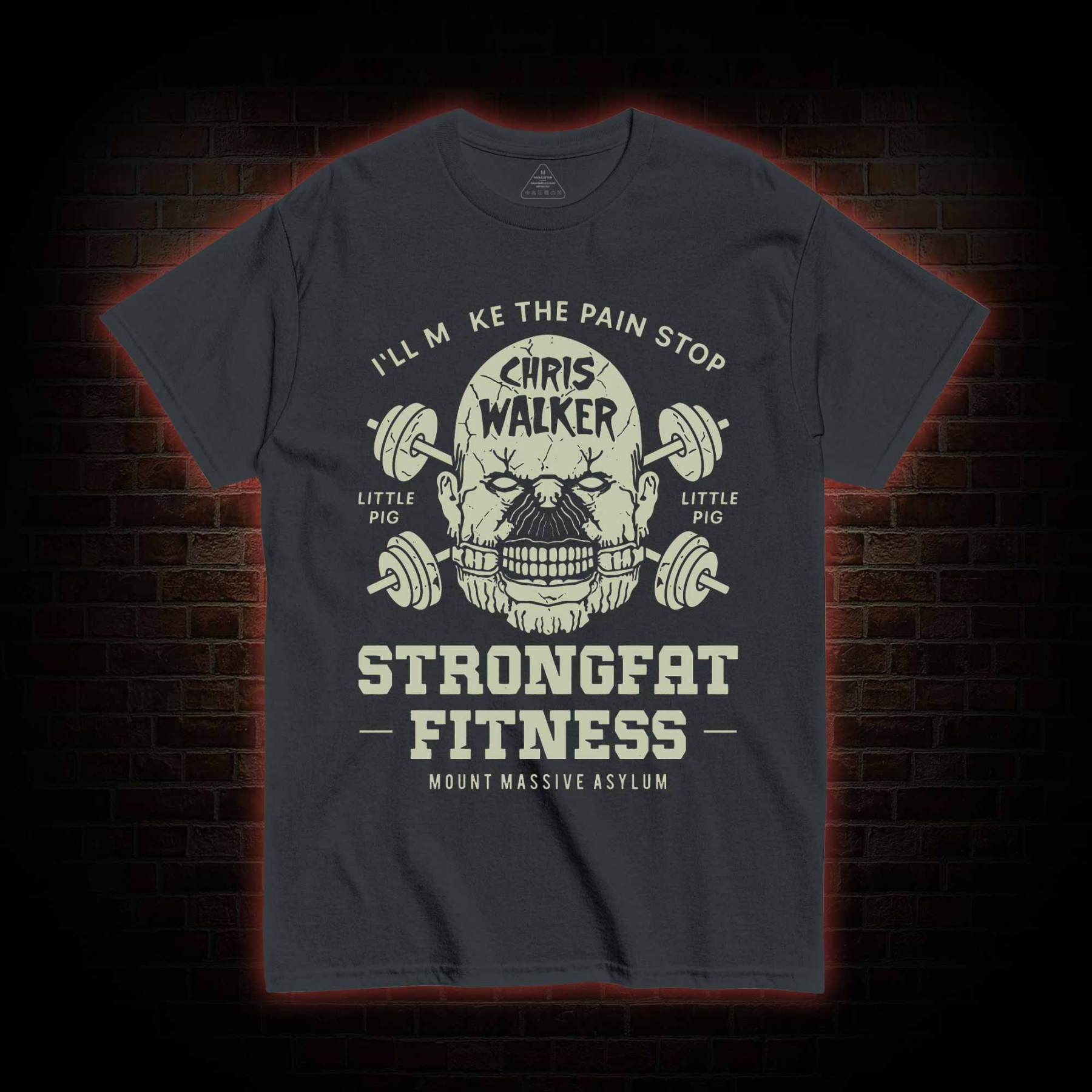 I'll Make the Pain Stop T-shirt