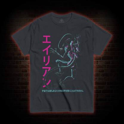 In Space No One Will Hear Your Screams T-shirt