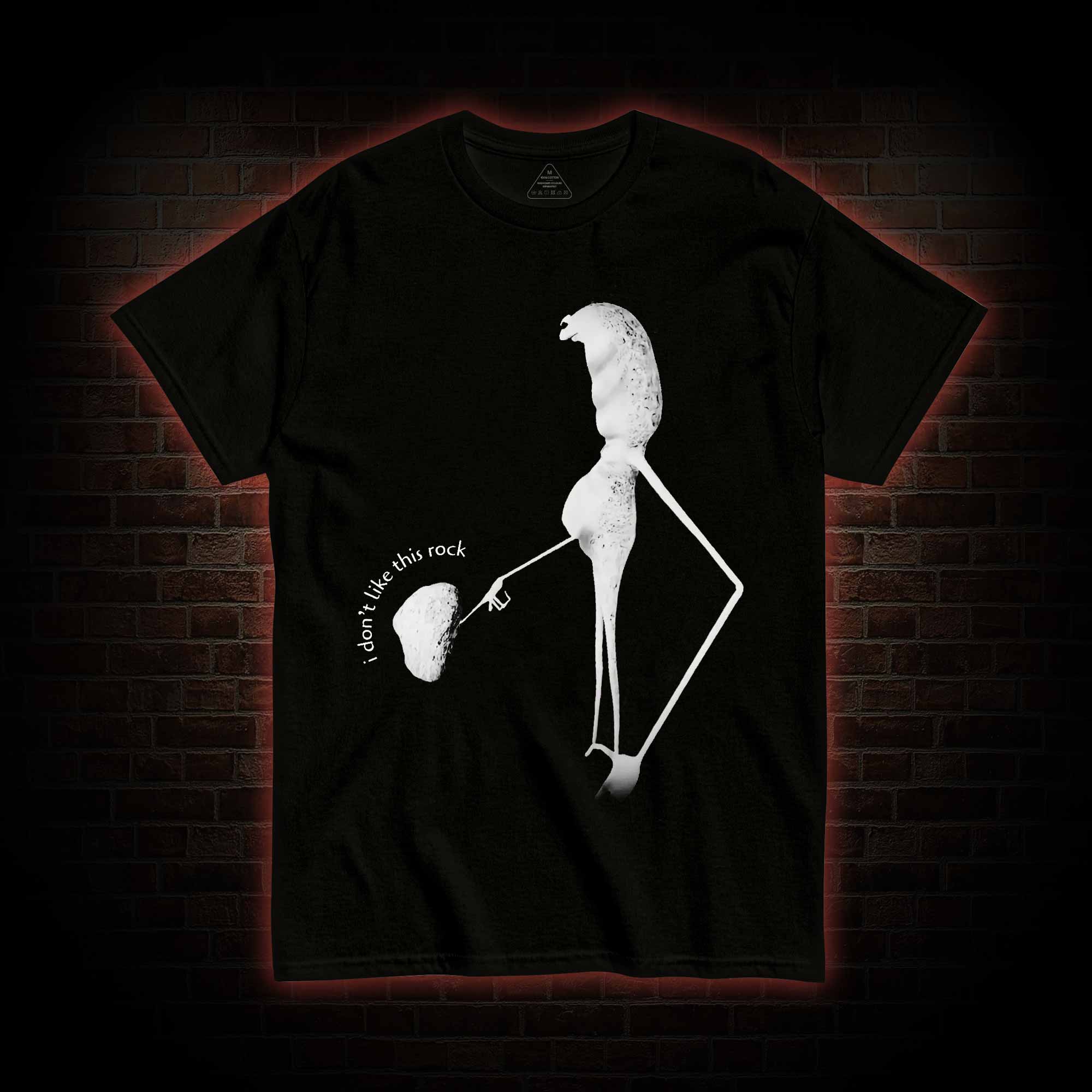 I don't Like This Stone T-shirt