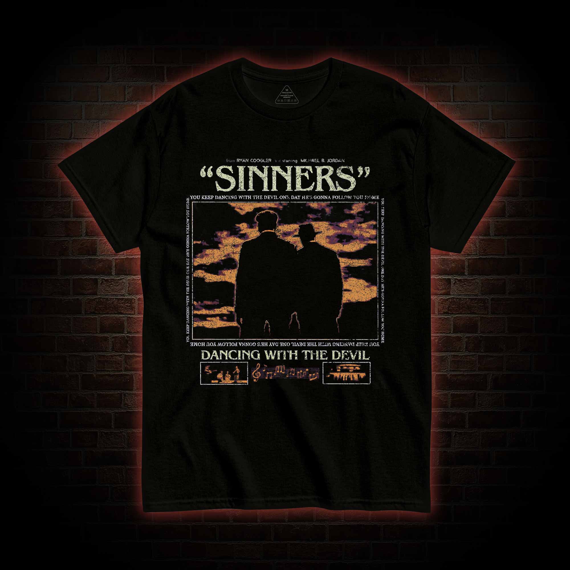 You've been Dancing with the Devil All Along T-shirt